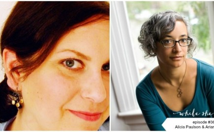 While She Naps podcast with Alicia Paulson and Arianne Foulks