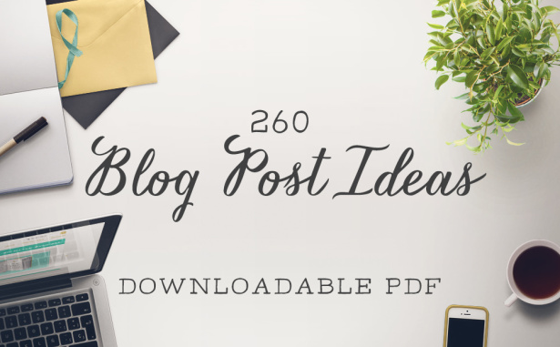 260 blog post ideas for creative businesses