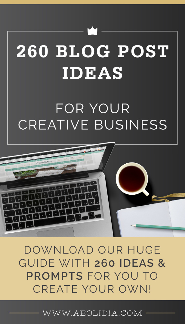 260 blog post ideas for creative product-based businesses.