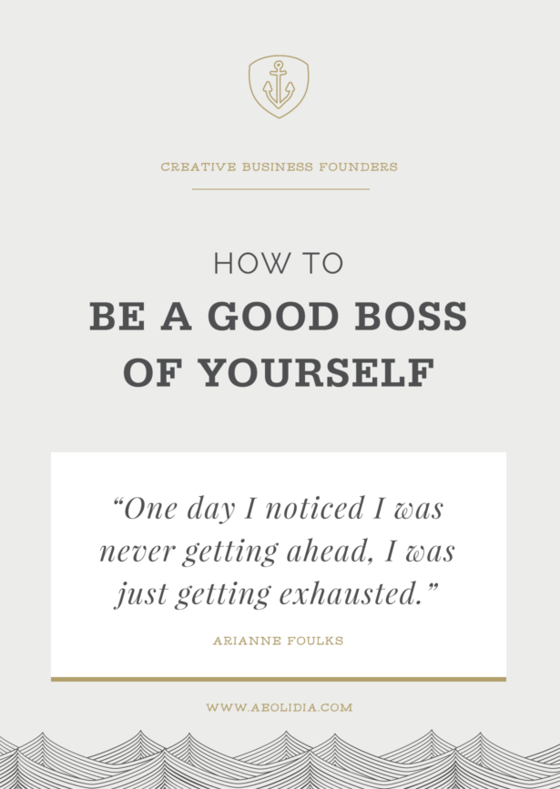 How to be a good boss to yourself. You work for yourself because you want to have time for yourself and/or your family and because you believe in and enjoy what you're doing. So don't ruin it all by working yourself to exhaustion.