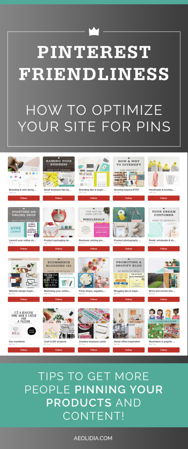 Tips to make your online shop Pinterest friendly, so you can make it easy for your site visitors to pin your products & content! 