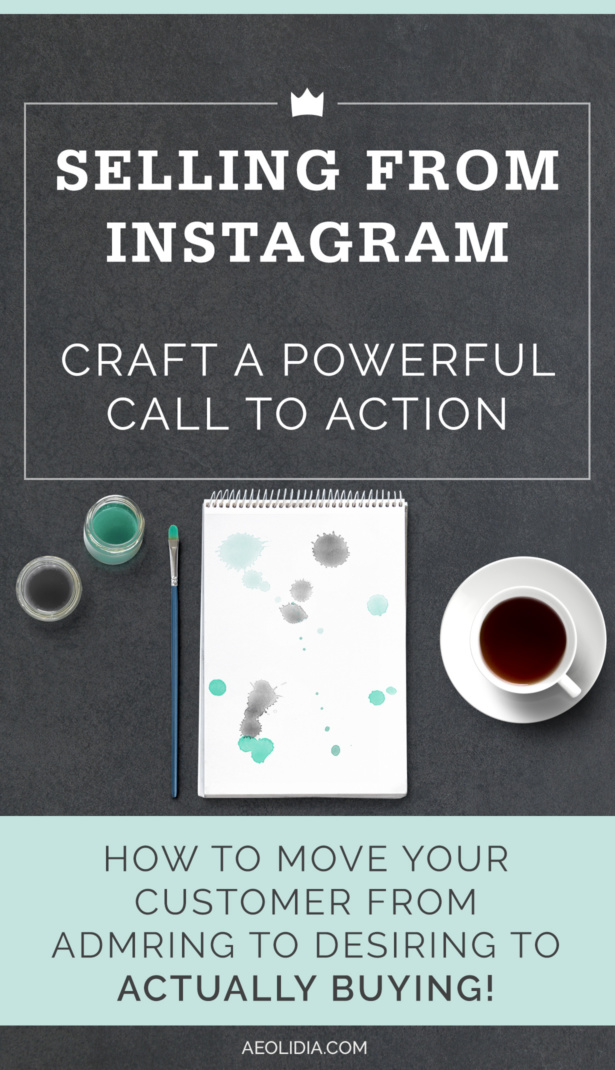 Selling from instagram: how to craft a powerful call to action to get sales on your Shopify store.