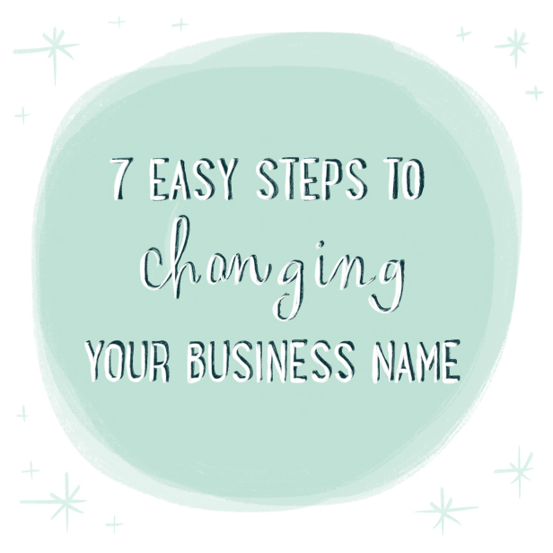 7 easy steps to changing your business name