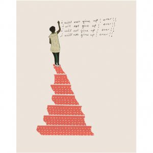 "I Will Not Give Up Ever" by collage artist Christa David