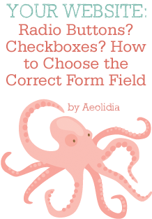 How to choose the correct form field.