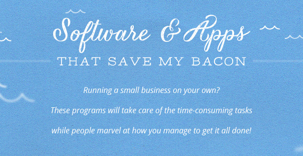 Software & apps that save my bacon