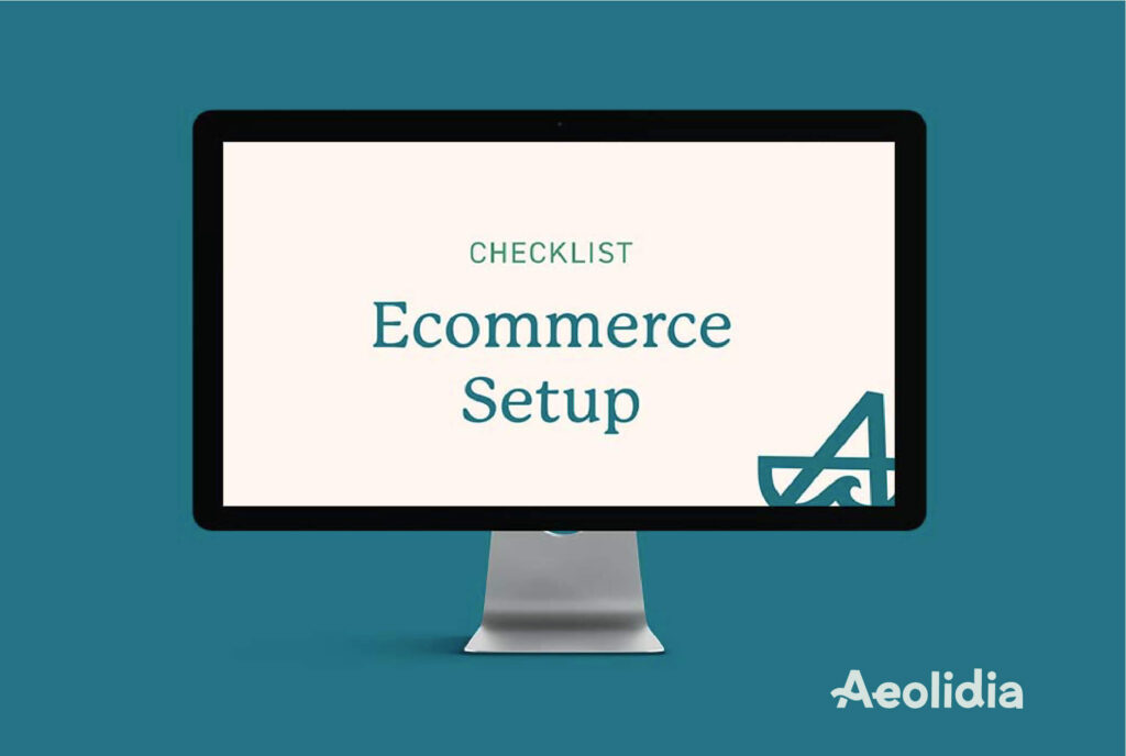 ecommerce setup checklist