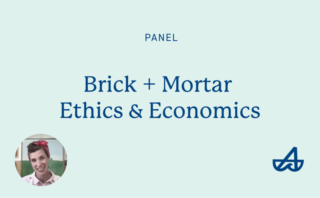 panel on brick and mortar ethics + economics in 2022